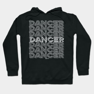 Dancer Repeating Text (Light Version) Hoodie